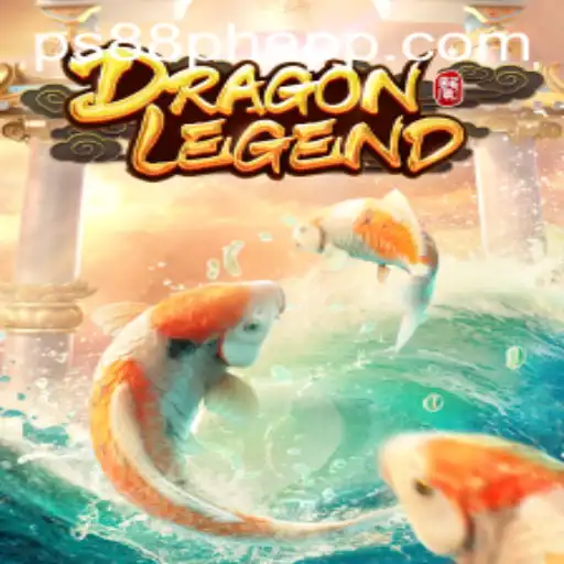 DragonLegend and PS88 PH APP: Unleashing Epic Adventures and Innovations