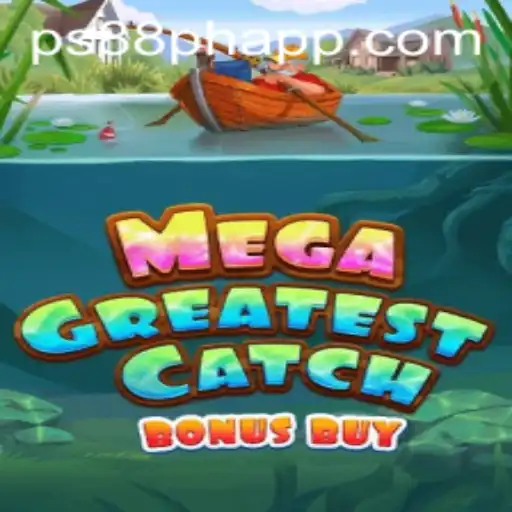 Discover the Thrill of MegaGreatestCatchBonusBuy: Revolutionizing Mobile Gaming